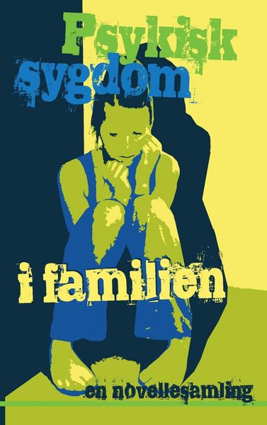 Produktbild: Psykisk sygdom i familien