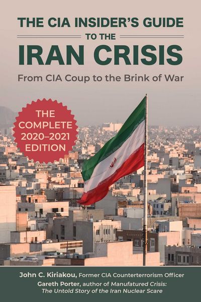 Produktbild: The CIA Insider's Guide to the Iran Crisis