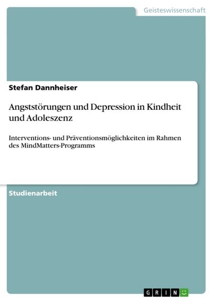 Produktbild: Angstst&ouml;rungen und Depression in Kindheit und Adoleszenz