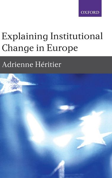 Produktbild: EXPLAINING INSTITUT CHANGE IN EUROP C