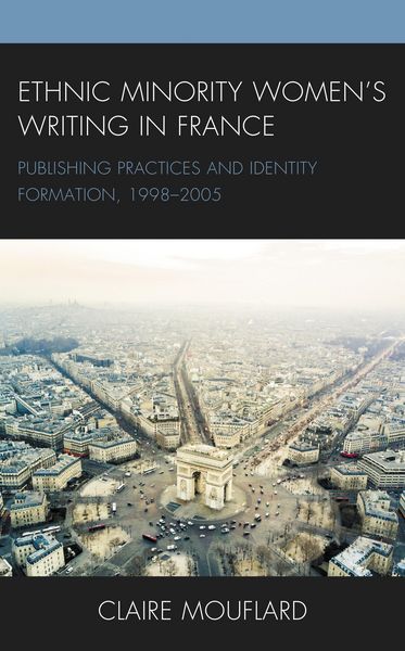 Produktbild: Ethnic Minority Women's Writing in France