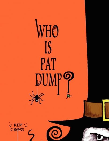 Produktbild: Who Is Pat Dump?