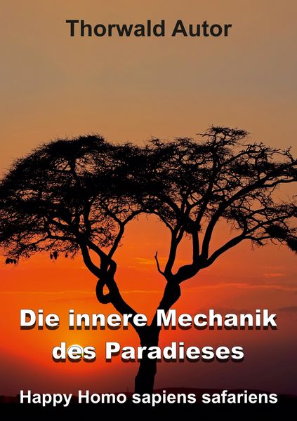 Produktbild: Die innere Mechanik des Paradieses