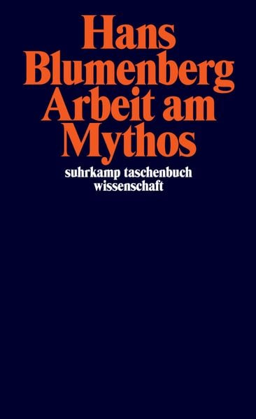 Arbeit am Mythos, Taschenbuch von Hans Blumenberg, Suhrkamp, 9783518294055