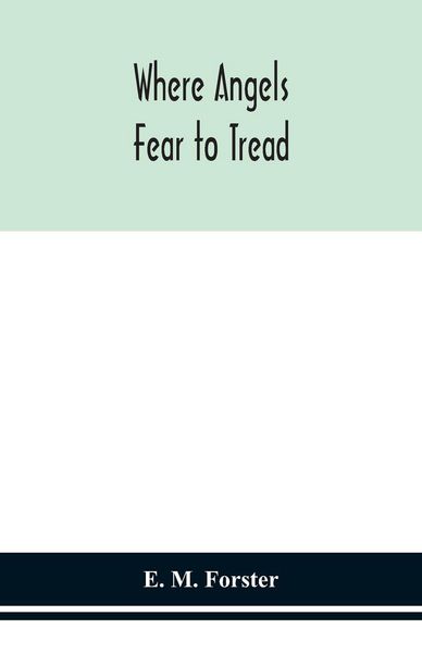 Produktbild: Where Angels Fear To Tread