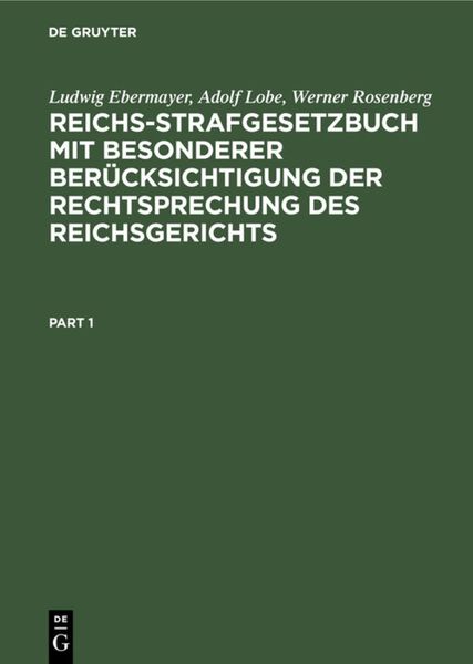 Produktbild: Reichs-Strafgesetzbuch mit besonderer Ber&uuml;cksichtigung der Rechtsprechung des Reichsgerichts
