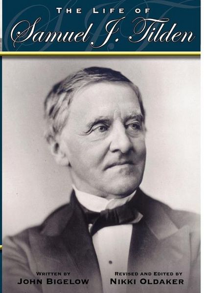 Produktbild: The Life of Samuel J. Tilden