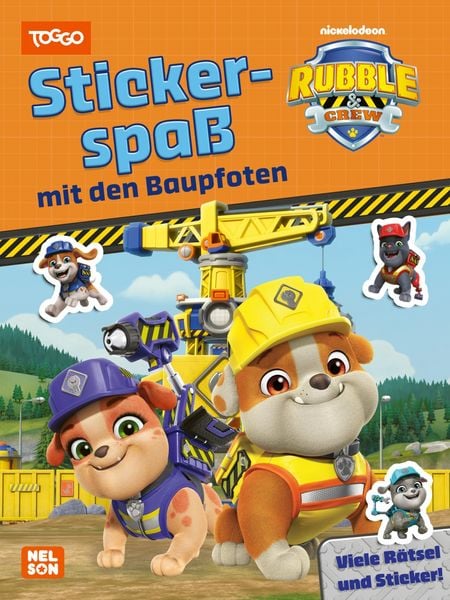 Rubble & Crew: Stickerspaß mit den Baupfoten, Taschenbuch von , Nelson, 9783845130767