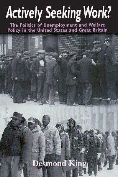 Produktbild: King, D: Actively Seeking Work? - The Politics of Unemployme
