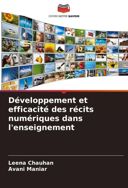 Produktbild: D&eacute;veloppement et efficacit&eacute; des r&eacute;cits num&eacute;riques dans l'enseignement