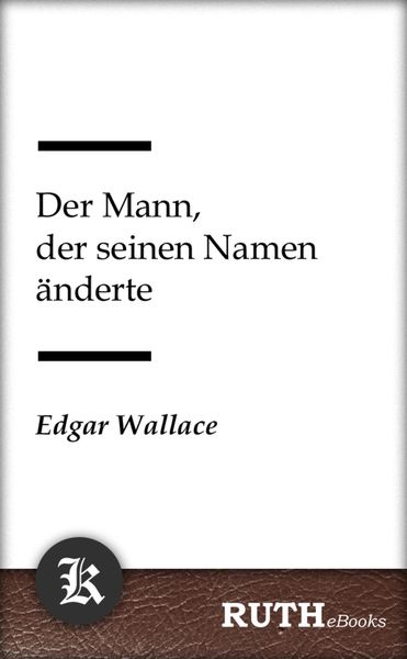 Produktbild: Der Mann, der seinen Namen &auml;nderte