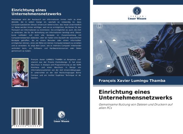 Einrichtung eines Unternehmensnetzwerks, Taschenbuch von François Xavier Lumingu Thamba, Verlag Unser Wissen, 9786204084039