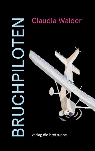 Bruchpiloten