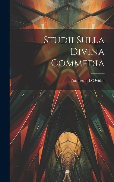 Produktbild: Studii Sulla Divina Commedia