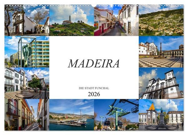 Produktbild: Madeira Die Stadt Funchal (Wandkalender 2026 DIN A2 quer), CALVENDO Monatskalender