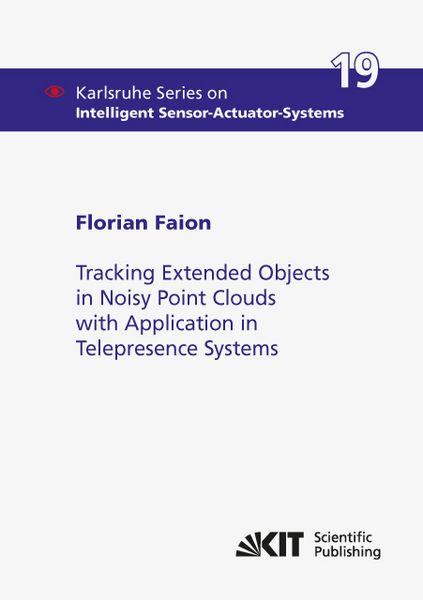 Produktbild: Tracking Extended Objects in Noisy Point Clouds with Application in Telepresence Systems