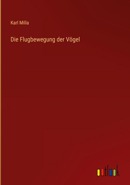 Produktbild: Die Flugbewegung der V&ouml;gel