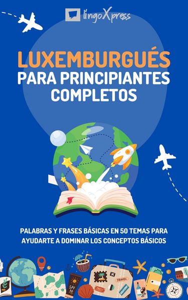 Produktbild: Luxemburgu&eacute;s para principiantes completos