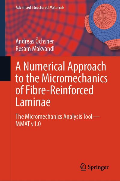 Produktbild: A Numerical Approach to the Micromechanics of Fibre-Reinforced Laminae