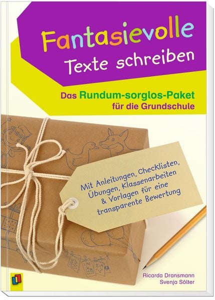 Produktbild: Fantasievolle Texte schreiben &ndash; Das Rundum-sorglos-Paket f&uuml;r die Grundschule