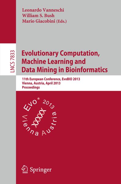 Produktbild: Evolutionary Computation, Machine Learning and Data Mining in Bioinformatics