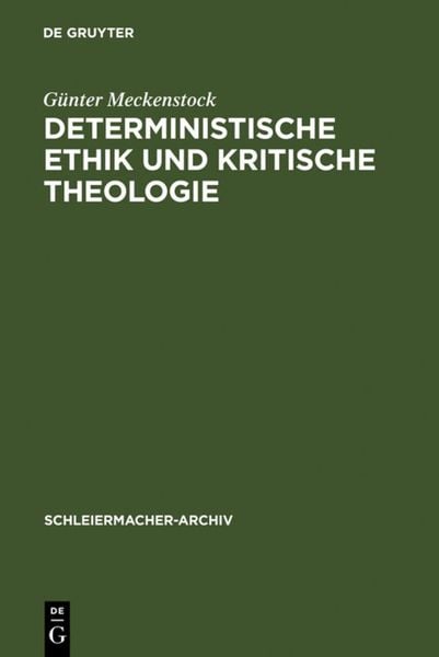 Produktbild: Deterministische Ethik und kritische Theologie