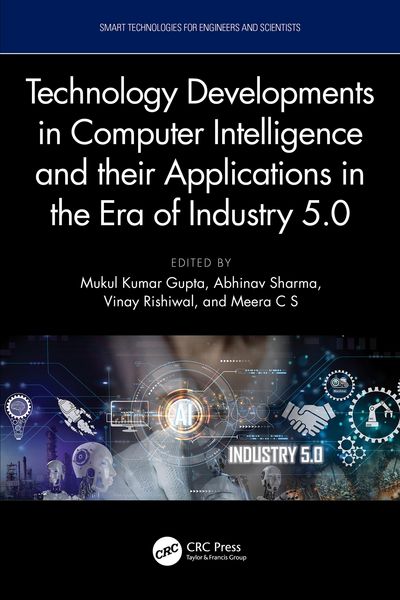 Produktbild: Technology Developments in Computer Intelligence and their Applications in the era of Industry 5.0