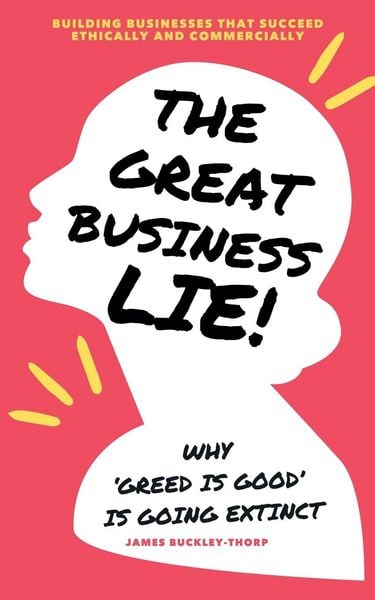 Produktbild: The Great Business Lie!