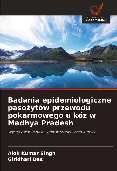 Produktbild: Badania epidemiologiczne paso&iquest;yt&oacute;w przewodu pokarmowego u k&oacute;z w Madhya Pradesh