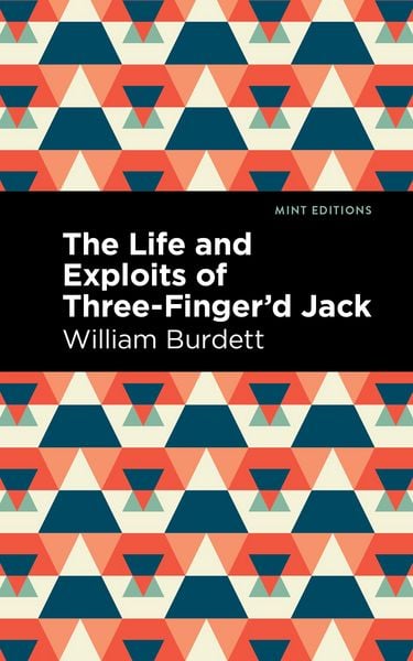 Produktbild: The Life and Exploits of Three-Finger'd Jack