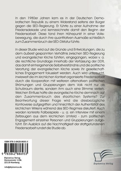 Produktbild: Als die Kirche dem Volk eine Stimme verlieh - Die evangelische Friedensarbeit und ihr Einfluss auf die politische Wende in der DDR