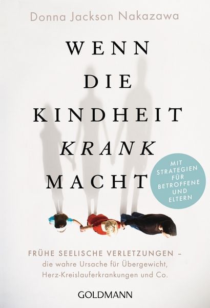 Produktbild: Wenn die Kindheit krank macht