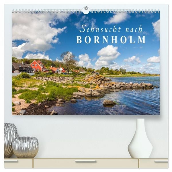 Produktbild: Sehnsucht nach Bornholm (hochwertiger Premium Wandkalender 2026 DIN A2 quer), Kunstdruck in Hochglanz