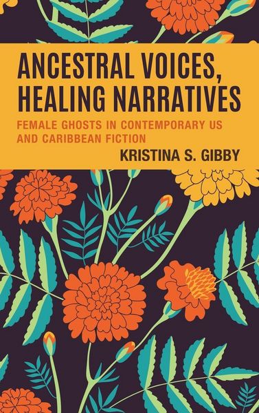 Produktbild: Ancestral Voices, Healing Narratives