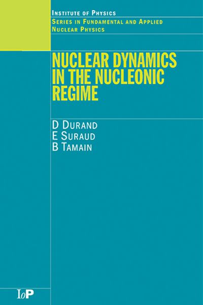 Produktbild: Nuclear Dynamics in the Nucleonic Regime