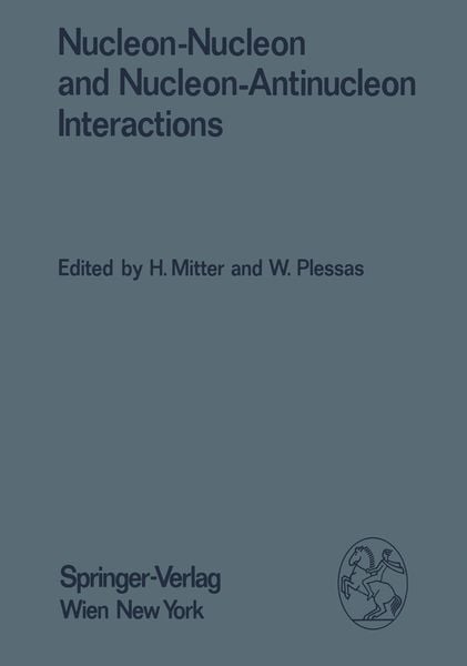 Produktbild: Nucleon-Nucleon and Nucleon-Antinucleon Interactions