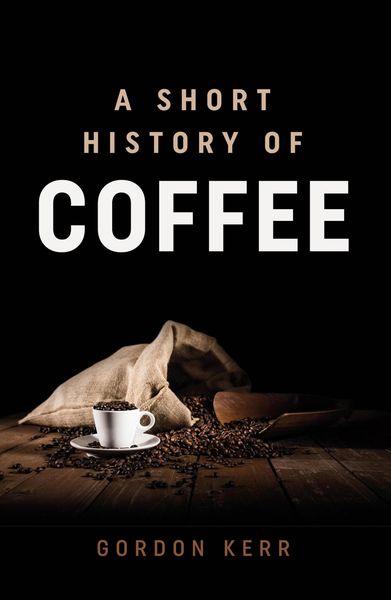 Produktbild: A Short History of Coffee