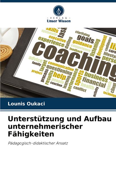 Produktbild: Unterst&uuml;tzung und Aufbau unternehmerischer F&auml;higkeiten
