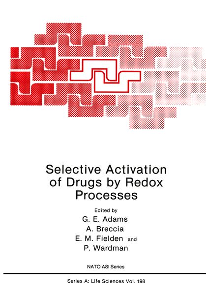 Produktbild: Selective Activation of Drugs by Redox Processes