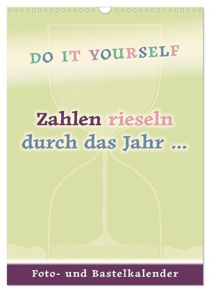 Produktbild: Zahlen rieseln durch das Jahr ... (Wandkalender 2026 DIN A3 hoch), CALVENDO Monatskalender