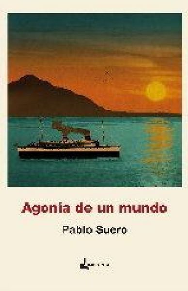 Produktbild: Agon&iacute;a de un mundo
