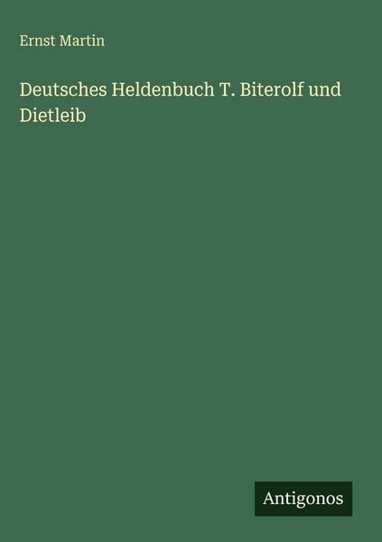 Produktbild: Deutsches Heldenbuch T. Biterolf und Dietleib