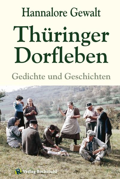 Produktbild: Hannalore Gewalt &ndash; Th&uuml;ringer Dorfleben