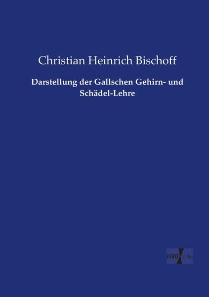 Produktbild: Darstellung der Gallschen Gehirn- und Sch&auml;del-Lehre