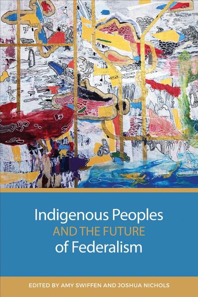 Produktbild: Indigenous Peoples and the Future of Federalism
