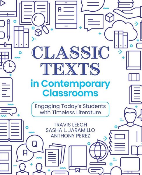 Produktbild: Classic Texts in Contemporary Classrooms