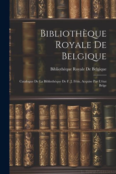 Produktbild: Biblioth&egrave;que Royale De Belgique