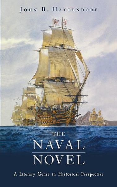 Produktbild: The Naval Novel: A Literary Genre in Historical Perspective