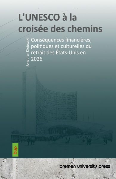 Produktbild: L'UNESCO &agrave; la crois&eacute;e des chemins