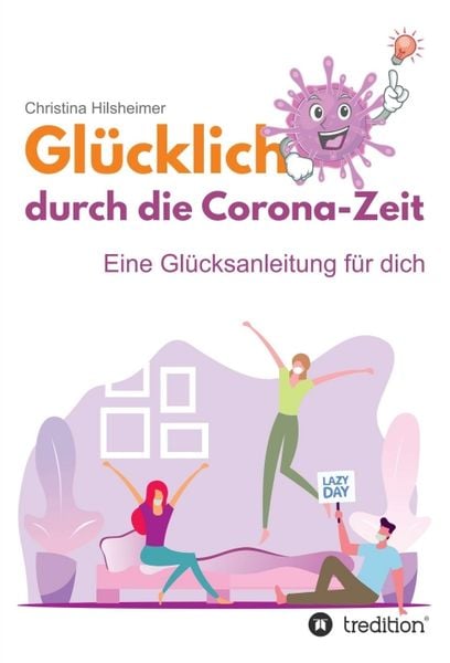 Produktbild: Gl&uuml;cklich durch die Corona-Zeit